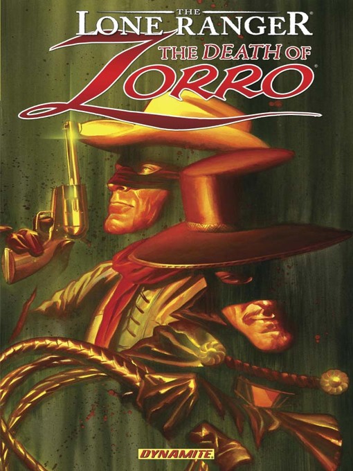 Title details for The Lone Ranger and Zorro: The Death of Zorro by Ande Parks - Wait list